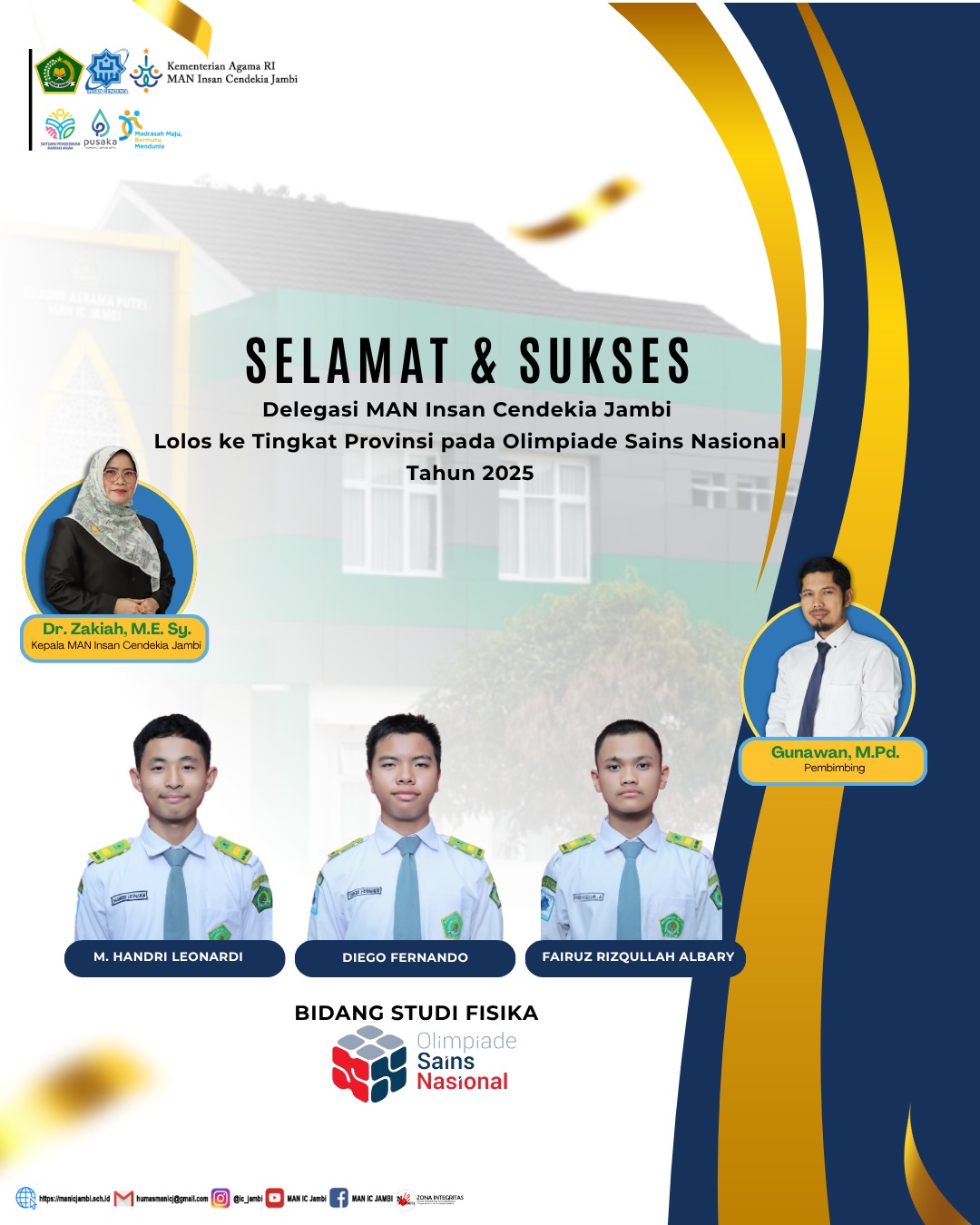 Fisika Jadi Ladang Prestasi, Tiga Siswa MAN IC Jambi Lolos OSN ke Tingkat Provinsi Tahun 2025