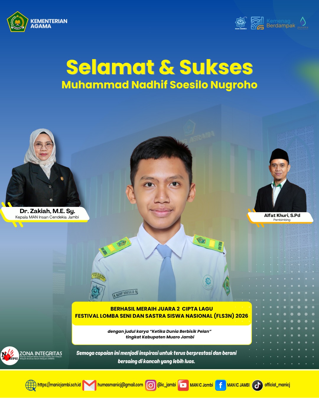 Muhammad Nadhif Soesilo Nugroho Harumkan MAN IC Jambi di FLS3N 2026 Lewat Lagu “Ketika Dunia Berbisik Pelan
