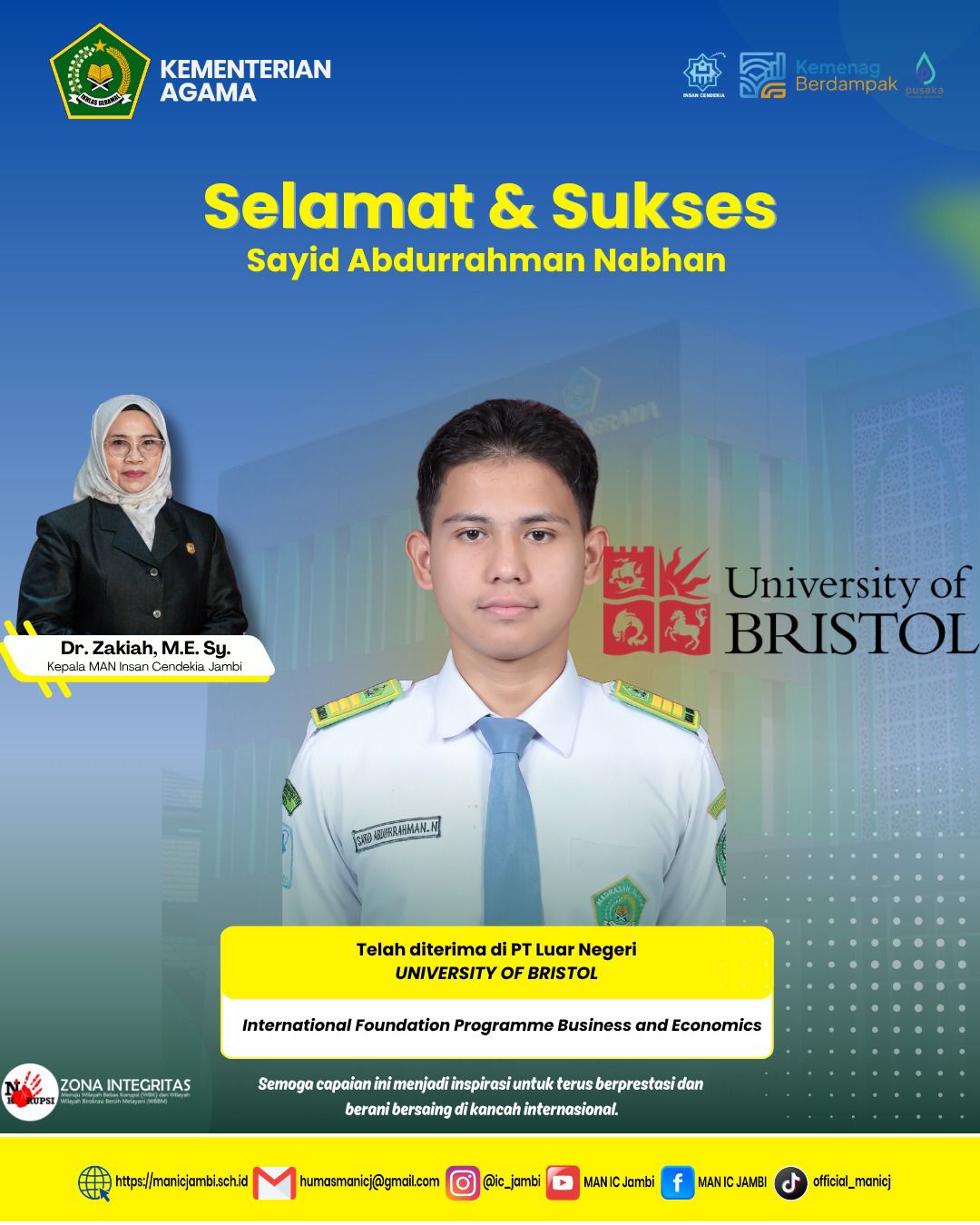 Sayid Abdurrahman Nabhan Murid MAN IC Jambi Tembus Universitas Top Dunia, Raih Offer Letter dari University of Bristol